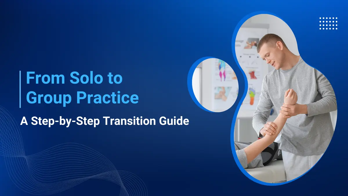 solo to group chiropractic practice