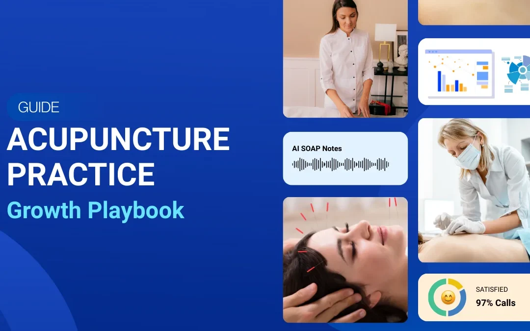 Acupuncture Practice Growth Playbook