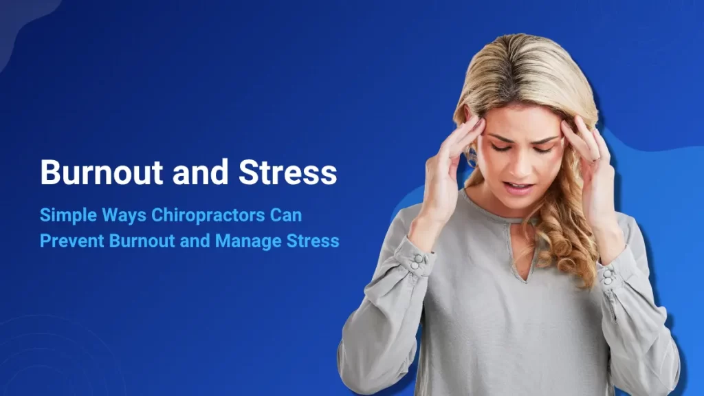 prevent chiropractor burnout