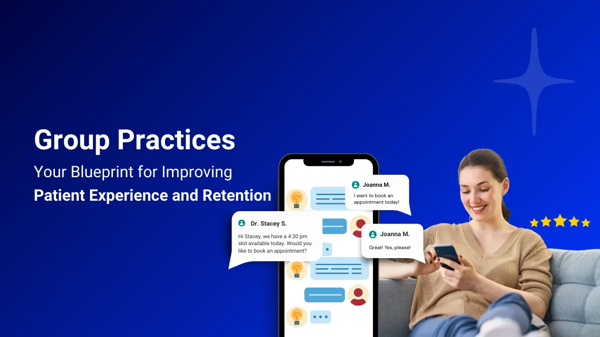 group practice for patient retention & experience