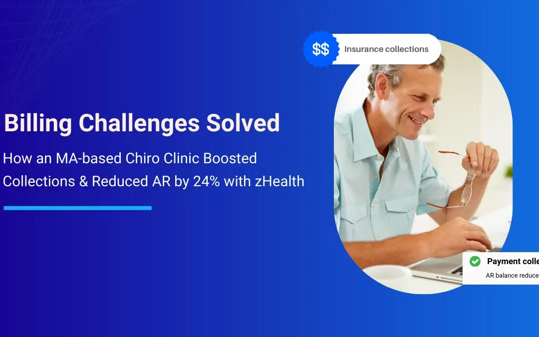 How an MA Chiropractic Clinic Increased Insurance Collections