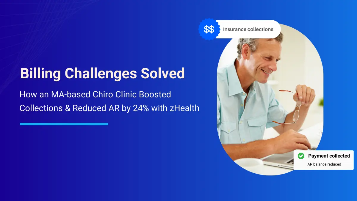 How an MA Chiropractic Clinic Increased Insurance Collections