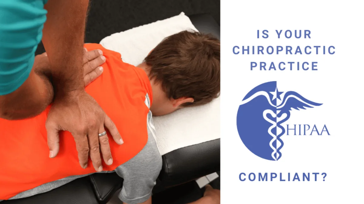 Is Your Chiropractic Practice Truly HIPAA Compliant in 2025
